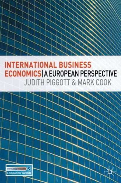 International Business Economics, Judith Piggott ; Mark Cook - Paperback - 9781403942197