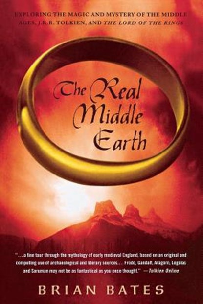 The Real Middle Earth, Brian Bates - Paperback - 9781403966834