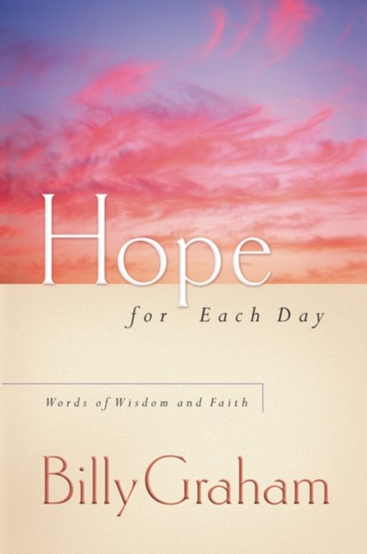 Hope for Each Day, Billy Graham - Paperback - 9781404103924
