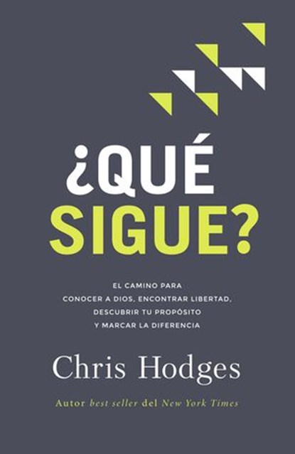 ¿Qué sigue?, Chris Hodges - Ebook - 9781404111189