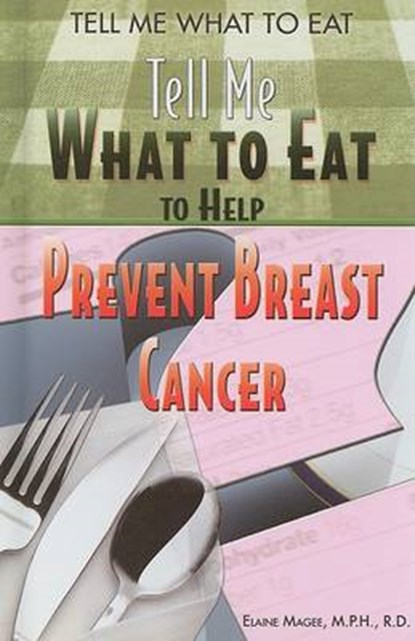 To Help Prevent Breast Cancer, MAGEE,  Elaine - Gebonden - 9781404218390
