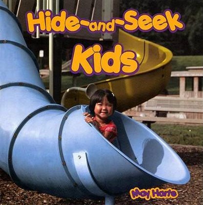 Hide-And-Seek Kids, HARTE,  May - Gebonden - 9781404228160