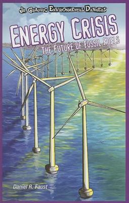 Energy Crisis, FAUST,  Daniel R. - Paperback - 9781404245983
