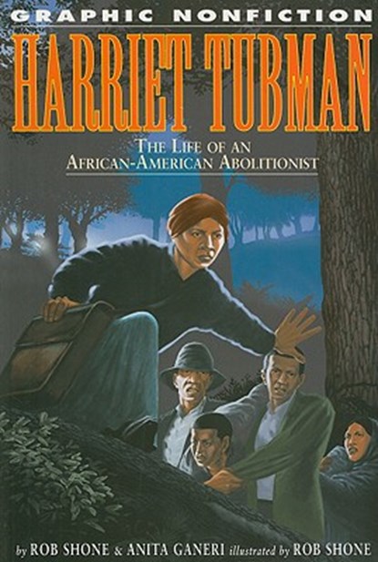 Harriet Tubman, SHONE,  Rob - Paperback - 9781404251724