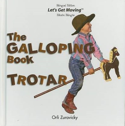 The Galloping Book/Trotar, ZURAVICKY,  Orli - Overig - 9781404275171