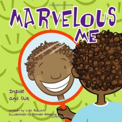 Marvelous Me: Inside and Out, Lisa Bullard - Paperback - 9781404801578
