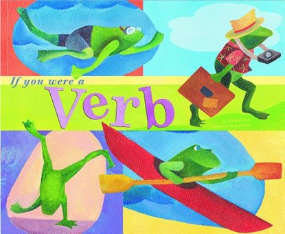 If You Were a Verb, Michael Dahl - Paperback - 9781404819818