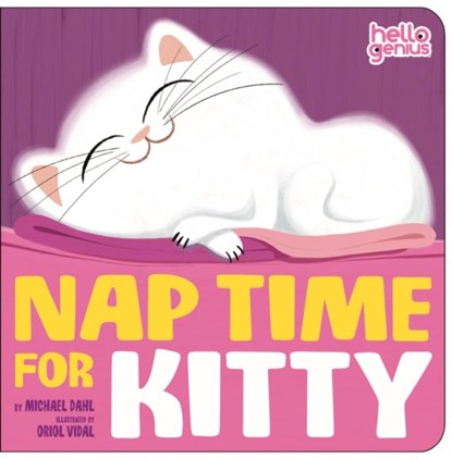 Nap Time for Kitty, Michael Dahl - Gebonden - 9781404852167