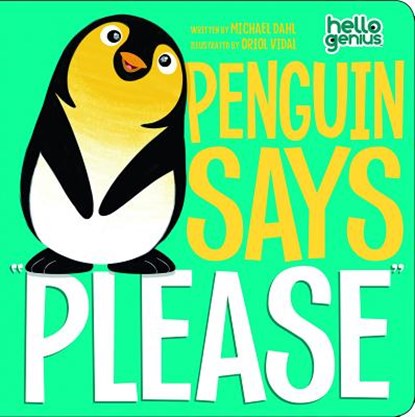 Penguin Says Please, Michael Dahl - Gebonden - 9781404867888