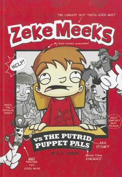Zeke Meeks vs the Putrid Puppet Pals, D. L. Green - Paperback - 9781404872233