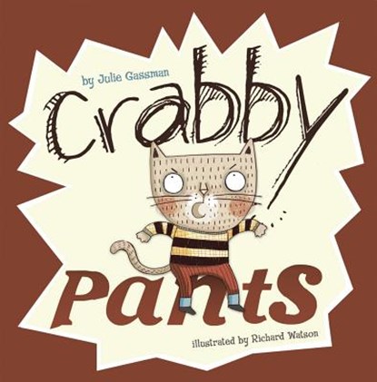 Crabby Pants, Julie Gassman - Gebonden - 9781404874169
