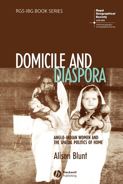 Domicile and Diaspora, Alison (University of London) Blunt - Paperback - 9781405100557