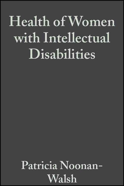 Health of Women with Intellectual Disabilities, niet bekend - Paperback - 9781405101035