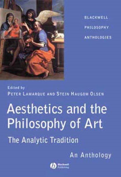 Aesthetics and the Philosophy of Art, LAMARQUE,  Peter - Paperback - 9781405105828