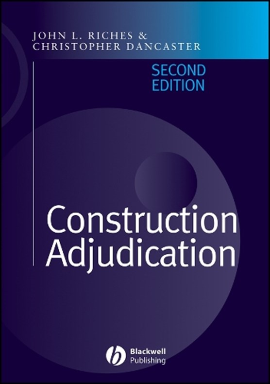 Riches, J: Construction Adjudication