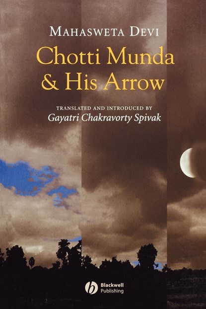 Chotti Munda and His Arrow, Mahasweta Devi - Paperback - 9781405107051