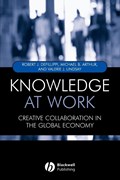 Knowledge at Work | Defillippi, Robert ; Arthur, Michael ; Lindsay, Valerie | 