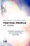 Testing People at Work | Smith, Mike ; Smith, Pam | 