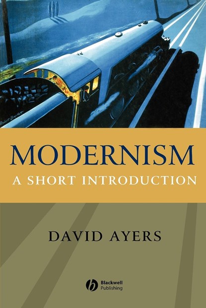 Modernism, David (University of Kent) Ayers - Paperback - 9781405108539