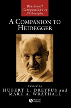 A Companion to Heidegger | DREYFUS,  Hubert L. (University of California, Berkeley) ; Wrathall, Mark A. (Brigham Young University) | 