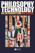 Philosophy of Technology | Val Dusek | 
