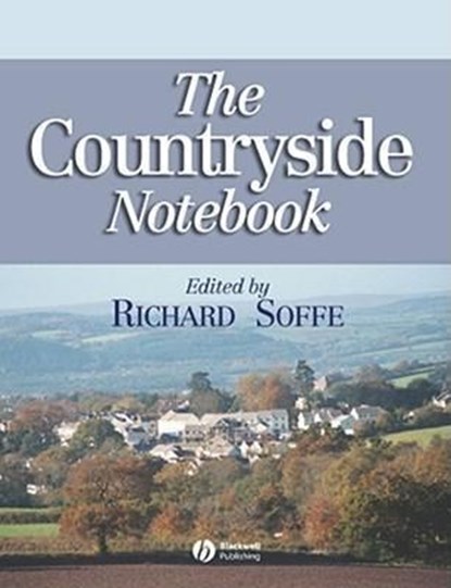The Countryside Notebook, Richard J. (University of Plymouth) Soffe - Paperback - 9781405112314