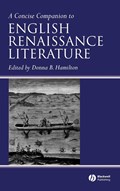 A Concise Companion to English Renaissance Literature | Donna B. Hamilton | 