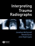 Interpreting Trauma Radiographs | J McConnell | 