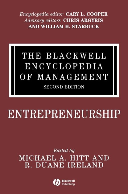The Blackwell Encyclopedia of Management, Entrepreneurship, Michael A. (Texas A&M University) Hitt ; R. Duane (Texas A & M University) Ireland - Gebonden - 9781405116503