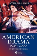 American Drama 1945 - 2000 | David Krasner | 