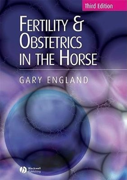 Fertility and Obstetrics in the Horse, Gary (Guide Dogs for the Blind Association) England - Paperback - 9781405120951