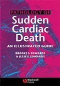 Edwards, B: Pathology of Sudden Cardiac Death | Brooks S. Edwards | 
