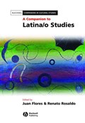 Companion to Latina/o Studies | J Flores | 