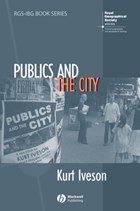 Publics and the City | Kurt(UniversityofSydney) Iveson | 