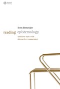 Reading Epistemology - Selected Text with Interactive Commentary | S Bernecker | 