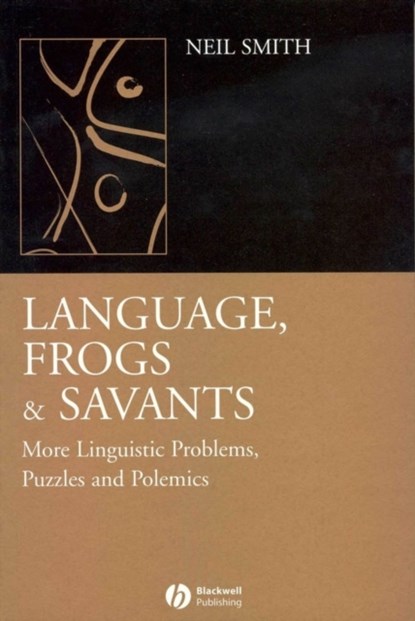 Language, Frogs and Savants, Neil (University College London) Smith - Paperback - 9781405130387