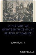 A History of Eighteenth-Century British Literature | John Richetti | 