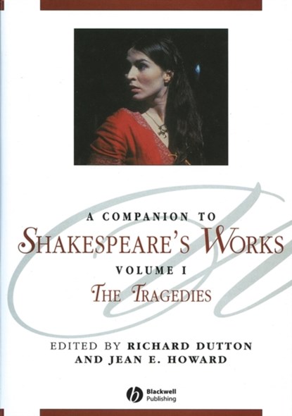 A Companion to Shakespeare's Works, Volume I, Richard (Ohio State University) Dutton ; Jean E. Howard - Paperback - 9781405136051