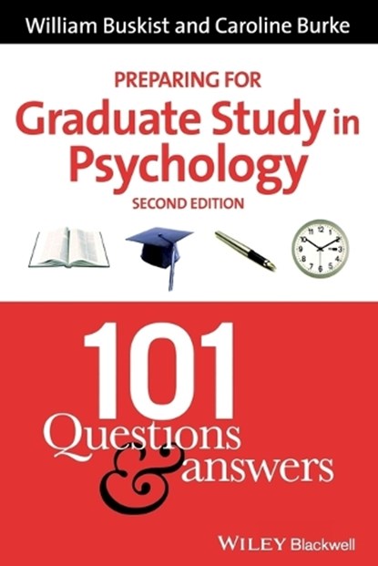 Preparing for Graduate Study in Psychology, William (Auburn University) Buskist ; Caroline (Carleton College) Burke - Paperback - 9781405140522