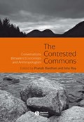 The Contested Commons | Pranab Bardhan ; Isha Ray | 