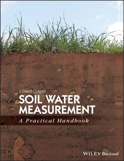 Soil Water Measurement, J. David Cooper - Gebonden - 9781405176767