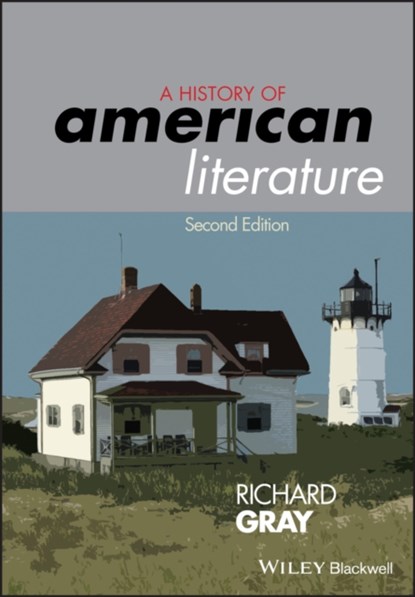 A History of American Literature, Richard (University of Essex Gray - Paperback - 9781405192286