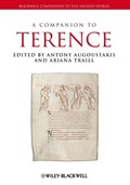A Companion to Terence | Antony Augoustakis ; Ariana Traill | 