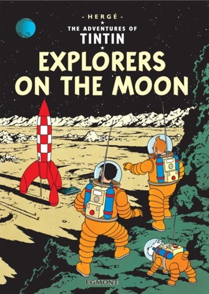 Explorers on the Moon, Herge - Gebonden Gebonden - 9781405208161