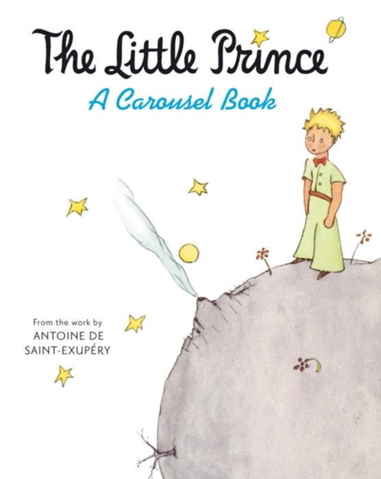 Little prince a carousel book