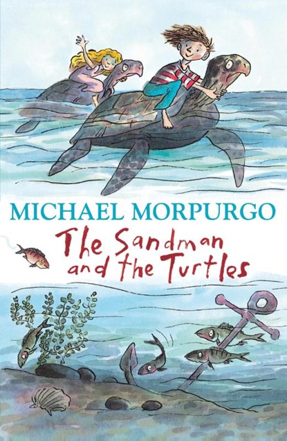 The Sandman and the Turtles, Michael Morpurgo - Paperback - 9781405226677