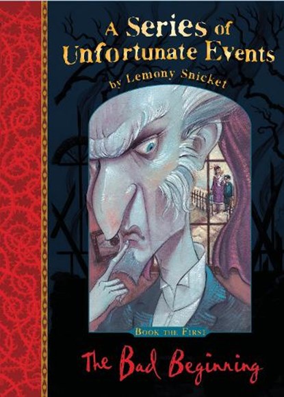 The Bad Beginning, Lemony Snicket - Paperback - 9781405266062