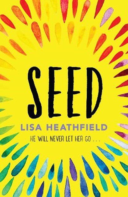 Seed, Lisa Heathfield - Paperback - 9781405275385
