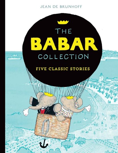 The Babar Collection, Jean de Brunhoff - Paperback - 9781405279895