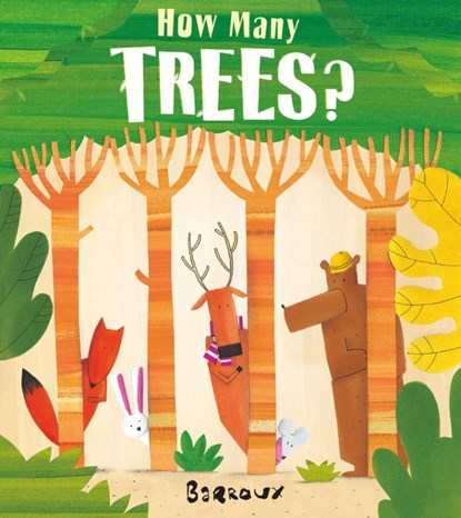 How Many Trees?, Barroux - Paperback - 9781405280556
